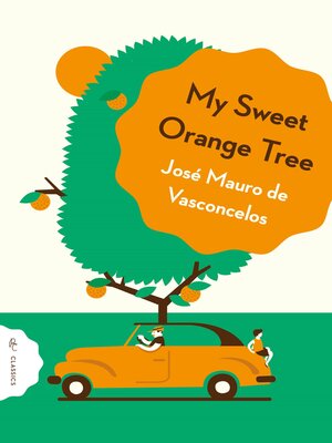 cover image of My Sweet Orange Tree